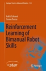 Reinforcement Learning of Bimanual Robot Skills - Book