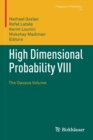 High Dimensional Probability VIII : The Oaxaca Volume - Book