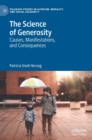The Science of Generosity : Causes, Manifestations, and Consequences - Book