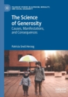 The Science of Generosity : Causes, Manifestations, and Consequences - Book