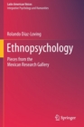 Ethnopsychology : Pieces from the Mexican Research Gallery - Book