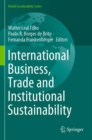 International Business, Trade and Institutional Sustainability - Book