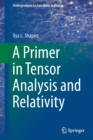 A Primer in Tensor Analysis and Relativity - Book