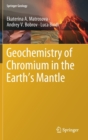 Geochemistry of Chromium in the Earth’s Mantle - Book