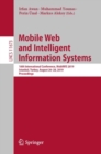 Mobile Web and Intelligent Information Systems : 16th International Conference, MobiWIS 2019, Istanbul, Turkey, August 26–28, 2019, Proceedings - Book