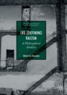 (Re-)Defining Racism : A Philosophical Analysis - Book