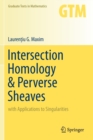 Intersection Homology & Perverse Sheaves : with Applications to Singularities - Book