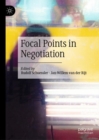 Focal Points in Negotiation - Book