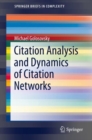 Citation Analysis and Dynamics of Citation Networks - Book