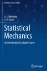 Statistical Mechanics : An Introductory Graduate Course - Book
