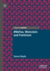 #MeToo, Weinstein and Feminism - Book
