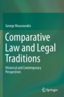 Comparative Law and Legal Traditions : Historical and Contemporary Perspectives - Book