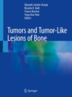 Tumors and Tumor-Like Lesions of Bone - Book