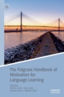 The Palgrave Handbook of Motivation for Language Learning - Book
