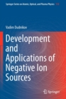 Development and Applications of Negative Ion Sources - Book