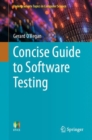 Concise Guide to Software Testing - Book