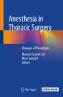 Anesthesia in Thoracic Surgery : Changes of Paradigms - Book