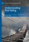 Understanding Risk-Taking - Book