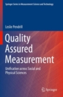 Quality Assured Measurement : Unification across Social and Physical Sciences - Book