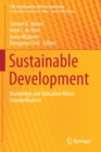 Sustainable Development : Knowledge and Education About Standardisation - Book