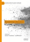 Reclaiming Liberalism - Book