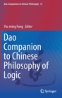 Dao Companion to Chinese Philosophy of Logic - Book