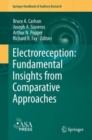 Electroreception: Fundamental Insights from Comparative Approaches - Book
