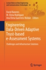 Engineering Data-Driven Adaptive Trust-based e-Assessment Systems : Challenges and Infrastructure Solutions - Book