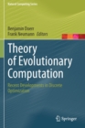 Theory of Evolutionary Computation : Recent Developments in Discrete Optimization - Book
