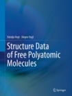 Structure Data of Free Polyatomic Molecules - eBook
