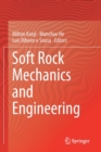 Soft Rock Mechanics and Engineering - Book