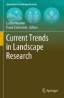 Current Trends in Landscape Research - Book