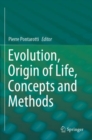 Evolution, Origin of Life, Concepts and Methods - Book