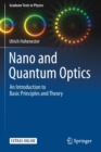 Nano and Quantum Optics : An Introduction to Basic Principles and Theory - Book