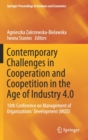 Contemporary Challenges in Cooperation and Coopetition in the Age of Industry 4.0 : 10th Conference on Management of Organizations’ Development (MOD) - Book
