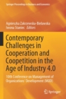 Contemporary Challenges in Cooperation and Coopetition in the Age of Industry 4.0 : 10th Conference on Management of Organizations’ Development (MOD) - Book
