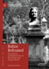 Balzac Reframed : The Classical and Modern Faces of Eric Rohmer and Jacques Rivette - Book