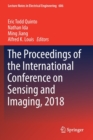 The Proceedings of the International Conference on Sensing and Imaging, 2018 - Book