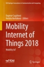 Mobility Internet of Things 2018 : Mobility IoT - Book