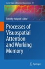 Processes of Visuospatial Attention and Working Memory - Book