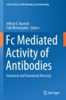 Fc Mediated Activity of Antibodies : Structural and Functional Diversity - Book