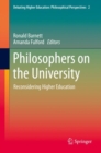 Philosophers on the University : Reconsidering Higher Education - Book