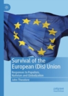 Survival of the European (Dis) Union : Responses to Populism, Nativism and Globalization - Book