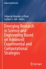 Emerging Research in Science and Engineering Based on Advanced Experimental and Computational Strategies - Book