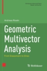 Geometric Multivector Analysis : From Grassmann to Dirac - Book