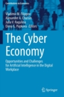 The Cyber Economy : Opportunities and Challenges for Artificial Intelligence in the Digital Workplace - Book