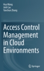Access Control Management in Cloud Environments - Book