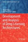 Development and Analysis of Deep Learning Architectures - Book