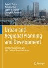 Urban and Regional Planning and Development : 20th Century Forms and 21st Century Transformations - Book