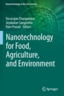 Nanotechnology for Food, Agriculture, and Environment - Book